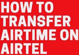 How to Transfer Airtime in Airtel